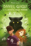 Copertina di Daniel Ghost e il segreto delle miniere
