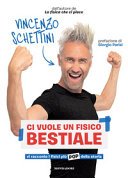Copertina di Ci vuole un fisico bestiale : vi racconto i fisici più pop della storia