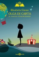 Copertina di Olga di carta. Il viaggio straordinario