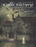 Copertina di A volte ritornano : storie di fantasmi