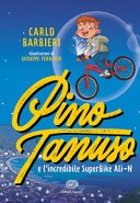 Copertina di Pino Tanuso e l'incredibile SuperBike Ali-N