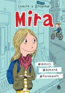 Copertina di Mira : #amici #amore #tormenti