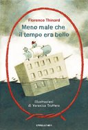 Copertina di Meno male che il tempo era bello