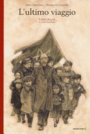 Copertina di L'ultimo viaggio : il dottor Korczak e i suoi bambini