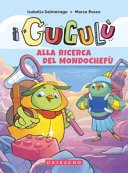 Copertina di I Gugulù : alla ricerca del mondochefu