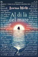 Copertina di Al di là del mare : romanzo