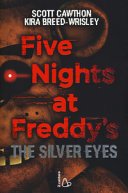 Copertina di Five nights at Freddy's. The silver eyes