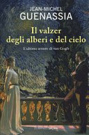 Copertina di Il valzer degli alberi e del cielo : romanzo