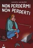 Copertina di Non perdermi non perderti