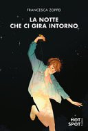 Copertina di La notte che ci gira intorno