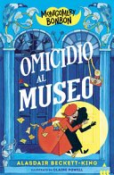 Copertina di Omicidio al museo : Montgomery Bonbon