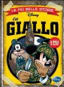 Copertina di Le piu belle storie Disney : in giallo. - Milano : The Walt Disney Company Italia