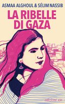 Copertina di La ribelle di Gaza