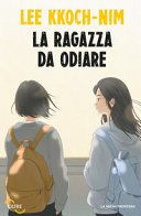 Copertina di La ragazza da odiare