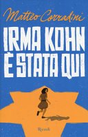Copertina di Irma Kohn è stata qui