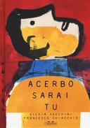 Copertina di Acerbo sarai tu