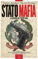 Copertina di Stato-mafia : la guerra dei trent'anni
