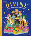 Copertina di Divine : 50 storie meravigliose di dee
