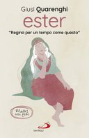 Copertina di Ester : regina per un tempo come questo