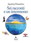 Copertina di Sei racconti e un intermezzo