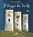 Copertina di Il viaggio dei tre re