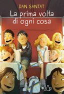 Copertina di La prima volta di ogni cosa