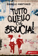 Copertina di Tutto quello che brucia