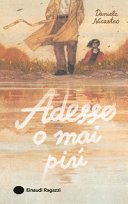 Copertina di Adesso o mai più