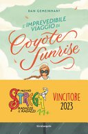 Copertina di L'imprevedibile viaggio di Coyote Sunrise