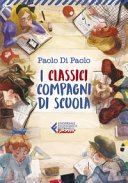 Copertina di I classici compagni di scuola