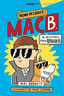 Copertina di Nome in codice MAC B. : in missione per la regina
