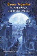 Copertina di Il giardino dei musi eterni : romanzo