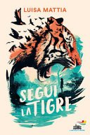 Copertina di Segui la tigre