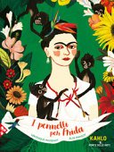 Copertina di I pennelli per Frida : [Kahlo]