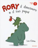 Copertina di Rory il dinosauro e il suo papà