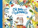 Copertina di C'è solo un papà come te