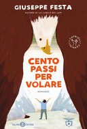 Copertina di Cento passi per volare : romanzo
