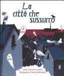 Copertina di La città che sussurrò