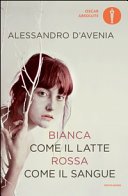 Copertina di Bianca come il latte e rossa come il sangue