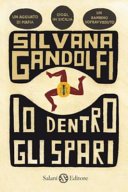 Copertina di Io dentro gli spari : romanzo