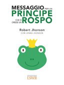 Copertina di Messaggio per un principe che si crede un rospo