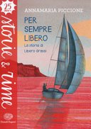 Copertina di Per sempre libero : la storia di Libero Grassi