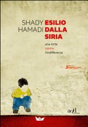 Copertina di Esilio dalla Siria : una lotta contro l'indifferenza