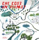 Copertina di Che cos'è un fiume?