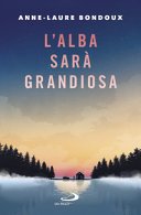 Copertina di L'alba sarà grandiosa