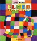 Copertina di Elmer l'elefante variopinto