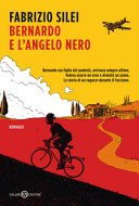 Copertina di Bernardo e l'angelo nero : romanzo