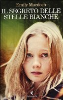 Copertina di Il segreto delle stelle bianche