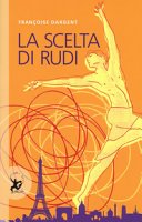 Copertina di La scelta di Rudi