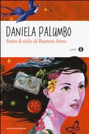 Copertina di Sotto il cielo di Buenos Aires